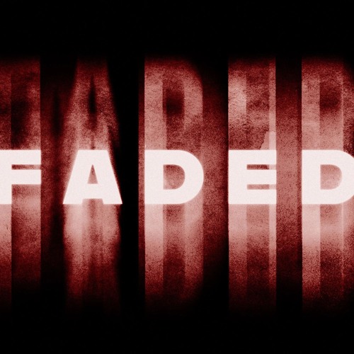 Faded