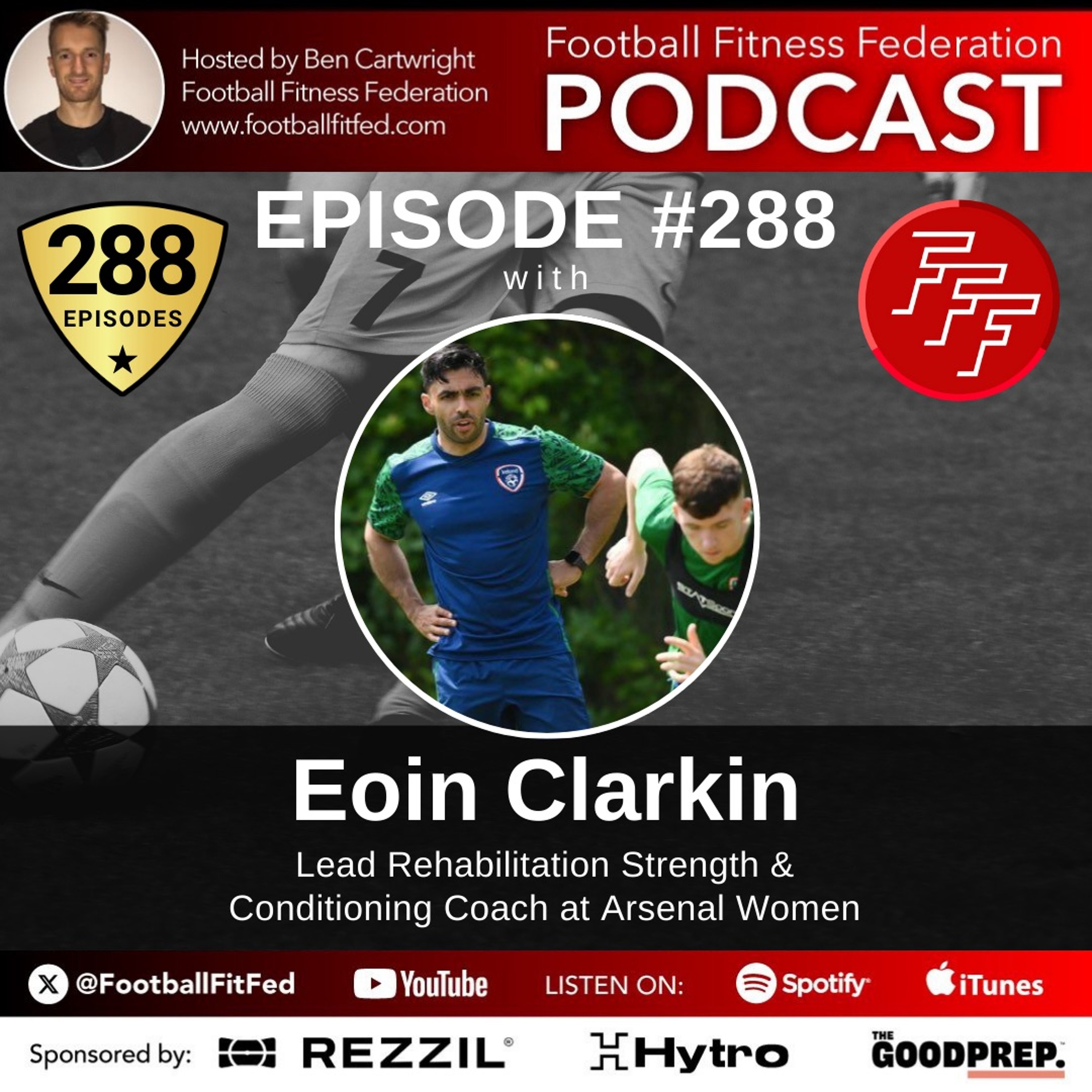 #288 "Shaping The Rehab Process" With Eoin Clarkin