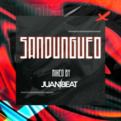 Sandungueo Mixed By Juan Beat