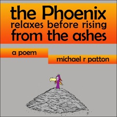 Phoenix Relaxes Before Rising from the Ashes