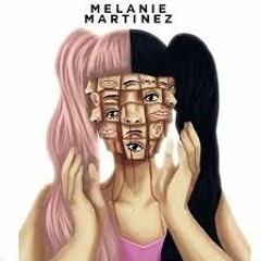 Schizo - Melanie Martinez