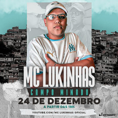 Mc Lukinhas SJ - Campo Minado (Prod DJ LeozinhoMPC).m4a