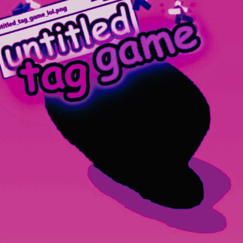 untitled tag game ost: Crash out! slowed