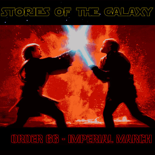 ORDER 66 - Imperial March