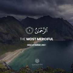 Quran 55 Ar - Rahman THE MOST MERCIFUL With English Audio Translation And Transliteration