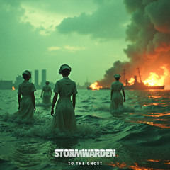 stormwarden_to-the-ghost