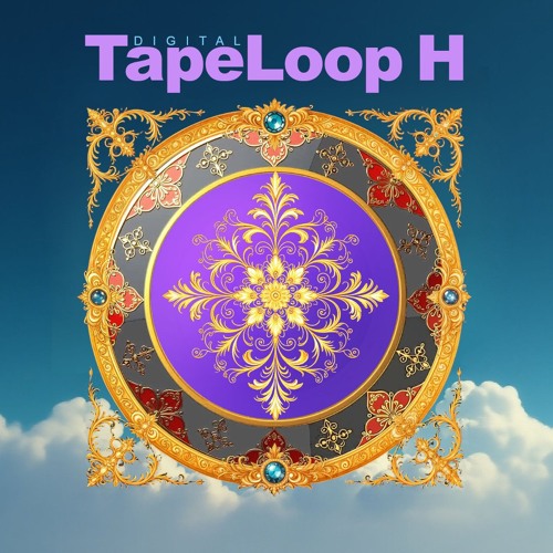 TapeLoop H