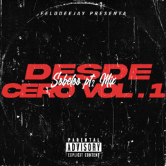 #6  Sobeloo prt2 - Desde Cero Vol