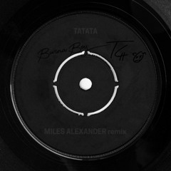 Burna Boy - TaTaTa (feat. Travis Scott) [Miles Alexander Remix]