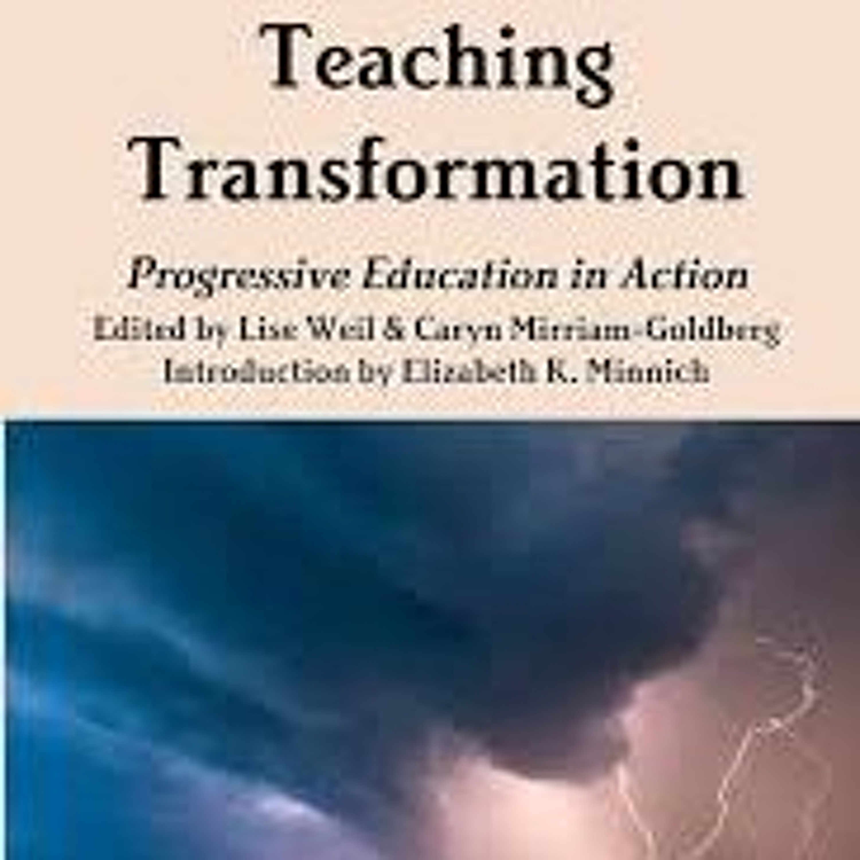 The Magical Mystery Tour Jul 5 2024 Teaching Transformation - Progressive Education In Action episode artwork