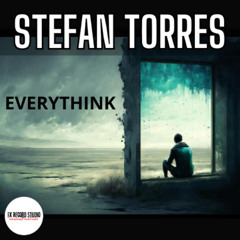 STEFAN TORRES - EVERYTHINK