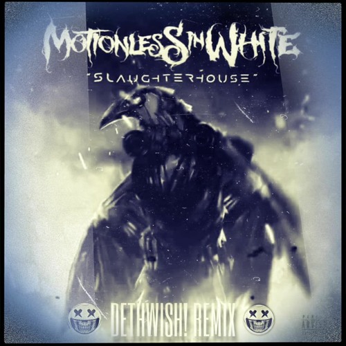 Stream MOTIONLESS IN WHITE FT. KNOCKED LOOSE SLAUGHTERHOUSE (DETHWISH