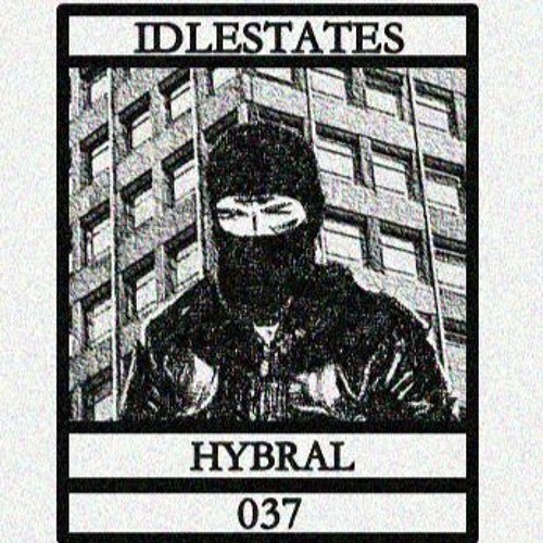 IDLESTATES037 - Hybral