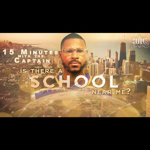 15 Minutes With The Captains: Is There A School Near Me?