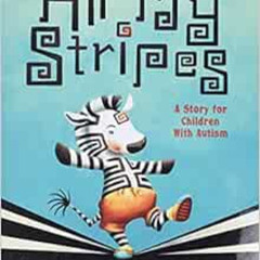 [DOWNLOAD] EBOOK 📑 All My Stripes: A Story for Children With Autism by Shaina Rudolp