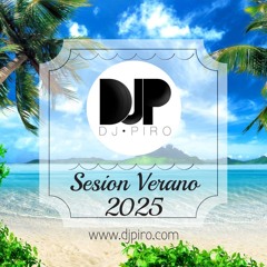 DJpiro Sesion Verano 2025