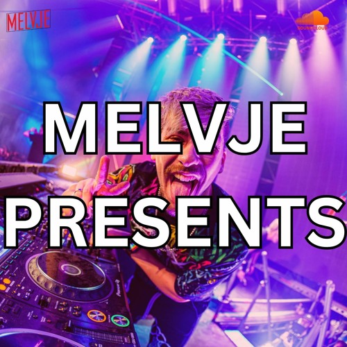 ❌ MELVJE PRESENTS 💣