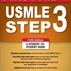 ePUB download First Aid for the USMLE Step 3, Fifth Edition For Free