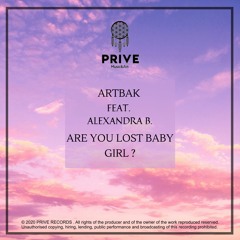 Are You Lost Baby Girl ?