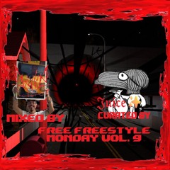 (FREE) FREESTYLE MONDAY VOL. 9 (READ DESCRIPTION)