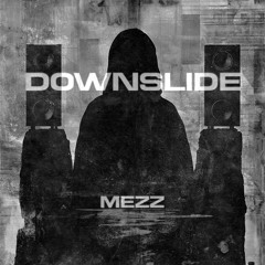 Downslide [FREE DOWNLOAD]