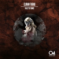 OSCM159: Eliran Farag - Valley Of Kings (Original Mix)