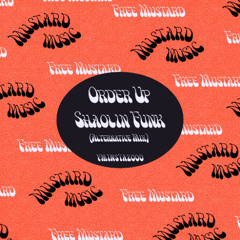 Order Up - Shaolin Funk [Height Sonics Master_24_44_1]