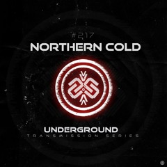 Northern Cold I Underground - ТЯΛЛSMłSSłФЛ CCXVII