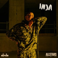 Inja - Allstars MIC | DnB Allstars
