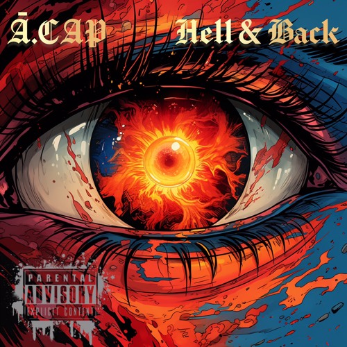 Stream Hell And Back by A.CAP | Listen online for free on SoundCloud