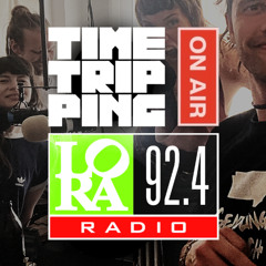 Time Tripping Bass Programm #016 @ Radio Lora 92,4FM - 10 Jahre Time Tripping mit allen