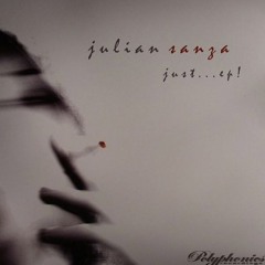Julian Sanza - Just (Original Mix)