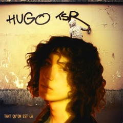 HUGO TSR  oui mais sur SUB URBAN