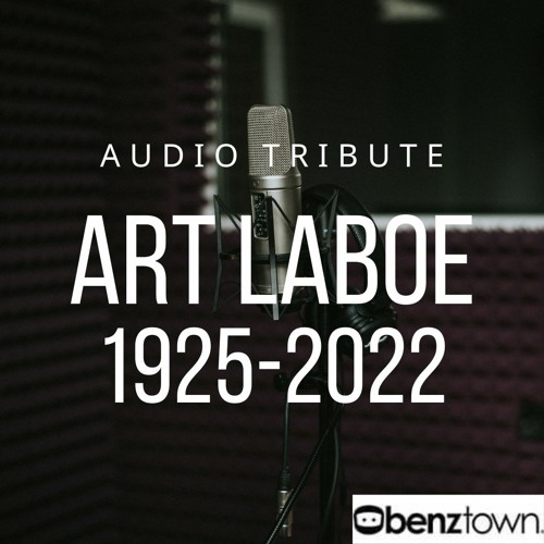 Stream Art Laboe Audio Tribute by benztownradio Listen online for