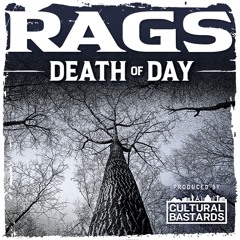 RAGS - Death Of Day