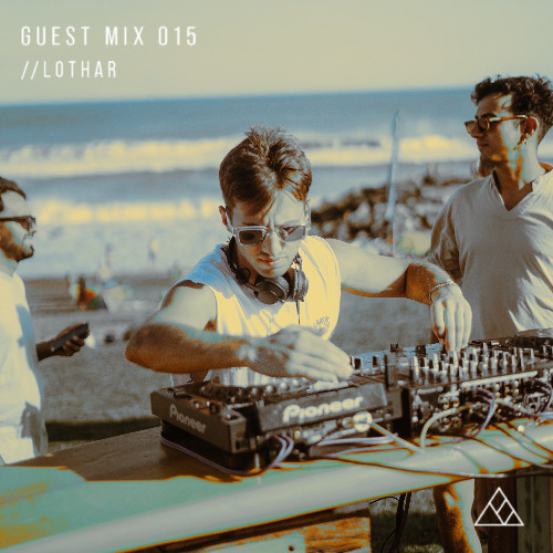 GUEST MIX 015 //LOTHAR