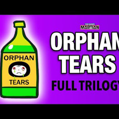 Orphan Tears (Full Trilogy) - Your Favorite Martian