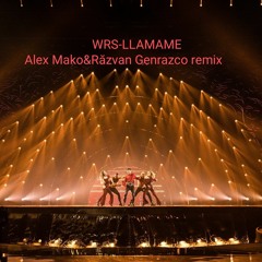 WRS - Llamame (Alex Mako & Razvan Genrazco Remix) [Extended Mix]