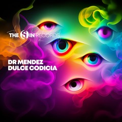 Dr Mendez - Dulce Codicia