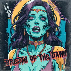 Breath of the Dawn