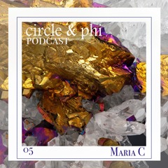 Maria C — CP Podcast #5