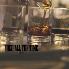KT - High All The Time