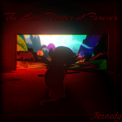 The Last Flutter of Forever