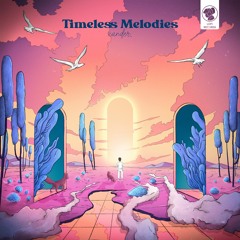 xander. - Timeless Melodies