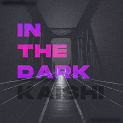 In The Dark (Extended Mix)