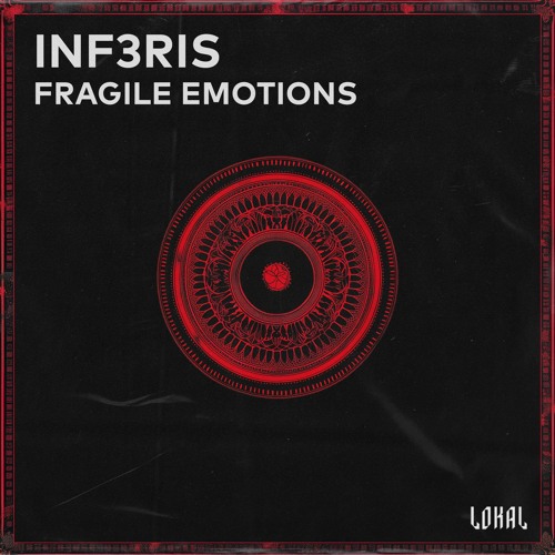 inf3ris - Fragile Emotions [LKLFD004]