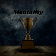 Mentality (Feat. Recognize)