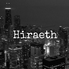 " HIRAETH " - feat Bo