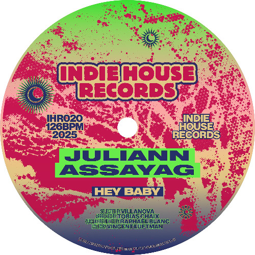 Juliann, Assayag - Hey Baby [Indie House Records]