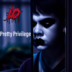 Lo - Pretty Privilege (prod. Brian Spencer